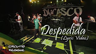 Ducasco  Despedida Lyric Video [upl. by Nylrats364]