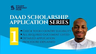 ALL YOU SHOULD KNOW ABOUT THE DAAD SCHOLARSHIP SERIES 1 GERMANY [upl. by Saberhagen]