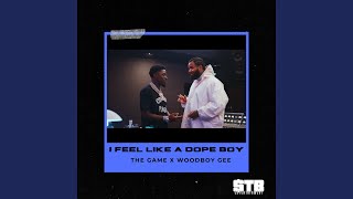 I Feel Like A Dope Boy [upl. by Stevenson]