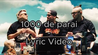 Bitza x Keed x Advok  1000 de Parai  Lyric Video [upl. by Dixie426]