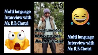 Multilanguage Interview with Mr Kancha hahahaha [upl. by Duffy]