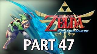 Legend of Zelda Skyward Sword  Walkthrough Part 47 Sandship Lets Play HD [upl. by Almita317]