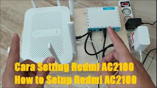 Xiaomi Redmi AC2100  Cara Seting Redmi AC2100  How to Setup Redmi AC2100  Kotak Tutorial [upl. by Ailahtan992]