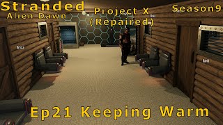 Stranded Project XRepaired Ep21 Opps No Heat [upl. by Rumit536]