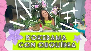 KOKEDAMA DE ORQUÍDEA [upl. by Skiba]