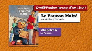 🔴📙🔊 Le Faucon Malté 6  Le Faucon  Livre Audio [upl. by Ariaek]