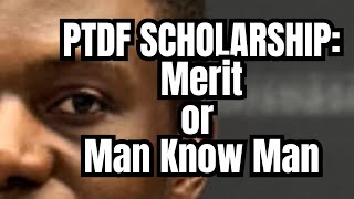 PTDF Scholarship Merit OR Man Know Man [upl. by Acinomad314]