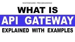 What is API Gateway and How it Works  API Gateway Explained With Examples for Beginners [upl. by Housen]