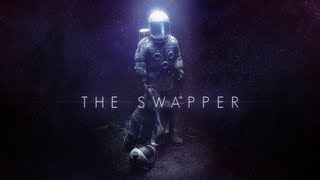 The Swapper  Gameplay Trailer HD PC [upl. by Dnalsor272]