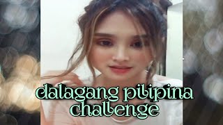 isang dalagang pilipina challenge [upl. by Meggi965]