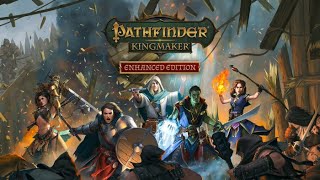 Pathfinder Kingmaker [upl. by Airdnal56]