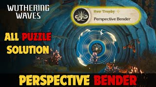 All Puzzle SOLUTION Perspective Bender  Wuthering Waves [upl. by Clemence]