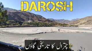 Darosh Chitral  Historical Place Of Chitral District  Travel Pakistan [upl. by Dardani]