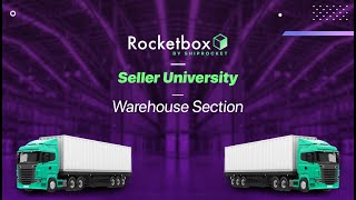 Rocketbox Seller University  Adding Warehouse Details [upl. by Licht920]