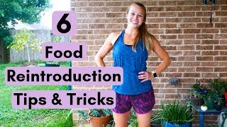 6 Key Food Reintroduction Tips amp Tricks  Elimination Diet Update [upl. by Anit828]