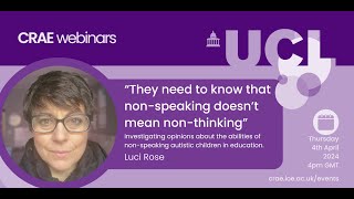 “They need to know that nonspeaking doesn’t mean nonthinking” with Luci Rose 4Apr24 [upl. by Earased495]