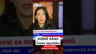 Dobré ráno Česká republiko  VOLBY USA Inovace republiky 6112024 [upl. by Ifill]