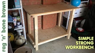 Making A Quick Simple and Strong Workbench [upl. by Nilyac940]