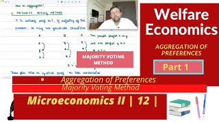 Microeconomics II Welfare Economics  Aggregation of Preferences  Majority Voting Method  12 [upl. by Esenwahs]