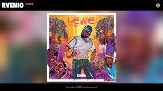 Rvenio  Lewe Official Audio [upl. by Uriel]