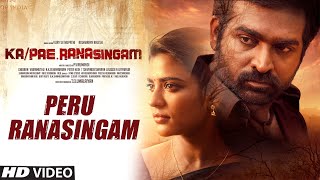 Peru Ranasingam Video Song  Ka Pae Ranasingam Tamil Movie  Vijay Sethupathi Aishwarya R  Ghibran [upl. by Ditmore]