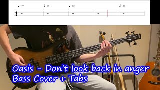 Oasis  Dont Look Back in Anger  Bass Cover  Tabs [upl. by Ledarf736]