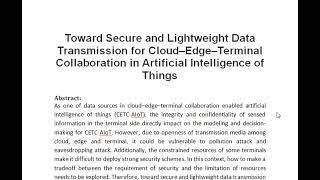 Toward Secure and Lightweight Data Transmission for Cloud–Edge–Terminal Collaboration in Artificial [upl. by Asiluy]