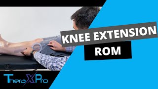 Goniometry  Knee Extension Range of Motion [upl. by Mines364]