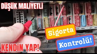 SADECE BİR TANE AMPUL İLE SİGORTA KONTROLÜ Otomobil Elektrik [upl. by Zoara]