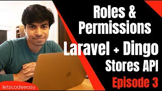 Episode 3 Spatie Roles amp Permissions in Laravel 8  Stores REST API using Laravel 8 in 2022 [upl. by Allcot]