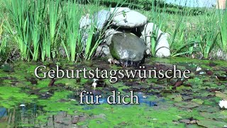 Geburtstagswünsche in Wort und Bild II [upl. by Nylrats]