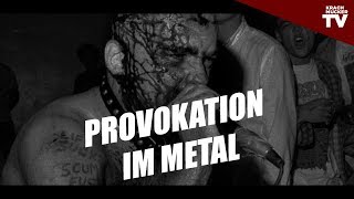 Provokation Tabubruch und Kunstfreiheit im Metal  KrachmuckerKolumne [upl. by Neelra220]