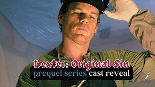 DEXTER ORIGINAL SIN cast reveal Dexter Morgan prequel series [upl. by Sire]