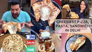 CHEESIEST PIZZA PASTA SANDWICH IN DELHI CHEESE LOVERS  NEW IN DELHI  DELHI STREET FOOD [upl. by Akyre]