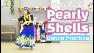 Pearly Shells Aloha HULA Dance Practice [upl. by Atinej405]