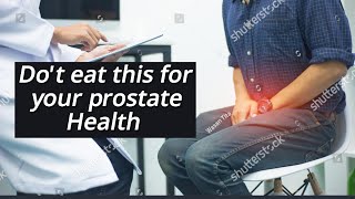 Enlarged Prostate and Best Foods to Eat and not to eat [upl. by Irat]