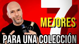 Top 7 Mejores Fragancias para Crear una MUY Buena Colección [upl. by Loren932]