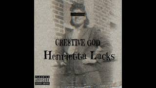 Cre8tive God  Henrietta Lacks Official Audio [upl. by Lovash]