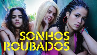 Sonhos Roubados  Drama  Filme Brasileiro Completo [upl. by Chadd]