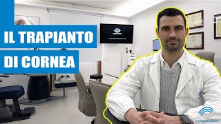 IL TRAPIANTO DI CORNEA  Terapia chirurgica del cheratocono [upl. by Diann]