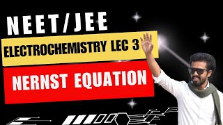 electrochemistry  nernst equation  jee  neet  jee advanced [upl. by Eidnil]