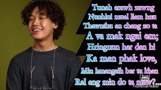 Benjamin Sum  Tunah Erawh Zawng Lyrics [upl. by Ninahs]