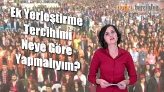 Ek Yerleştirme Tercihi Neye göre yapılır [upl. by Meakem]