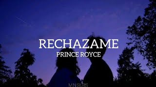 Rechazame  Prince Royce letra [upl. by Hough]