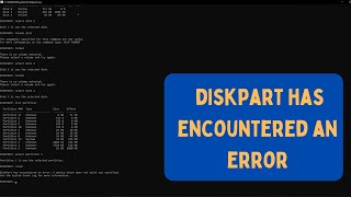 How to Fix Diskpart Has Encountered An Error On Windows 11 [upl. by Ahseyi240]