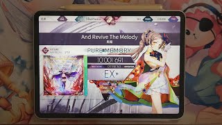 Arcaea And Revive The Melody FTR10 PM Max19 [upl. by Htepsle]