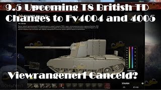 World of Tanks 95 Supertest Upcoming T8 British TD CharioteerFv 4004 and 4005 BuffsFV183 Nerf [upl. by Nirda128]