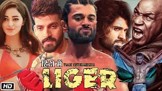 Liger Full HD Movie in Hindi OTT Explanation  Vijay Deverakonda  Ananya Pandey  Mike Tyson [upl. by Mik476]