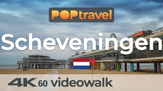 Walking in SCHEVENINGEN  The Hague Netherlands 🇳🇱 4K 60fps UHD [upl. by Yalonda]