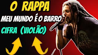 O Rappa Meu Mundo É O Barro Cifra O Rappa Meu Mundo É O Barro Violão [upl. by Eelorac]